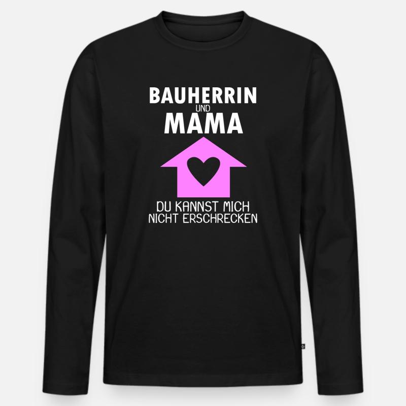 Bauherrin Mama Geschenk - Männer Premium Bio Langarmshirt - Schwarz