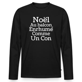 Noël au balcon, joyeux Noël, joyeuses fêtes - T-shirt manches longues Premium bio Homme - noir - Devant - Nico (187cm)