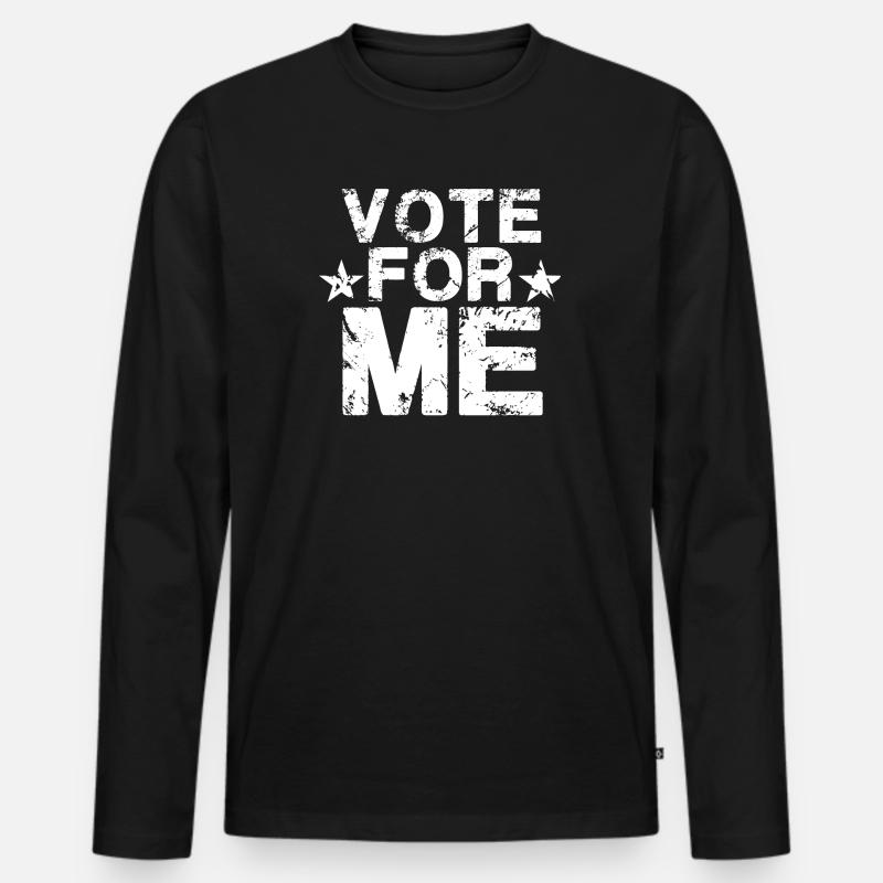 VOTE For Me Weiß - Männer Premium Bio Langarmshirt - Schwarz