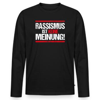 Gegen Rassismus gegen Nazis pro Ausländer - Männer Premium Bio Langarmshirt - Schwarz - Vorne - Nico (187cm)