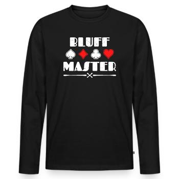 Poker Bluff Gambling Casino Statement Professional Player - Men's Premium Organic Long Sleeve Shirt - black - Front - Nico (187cm)