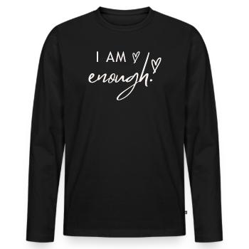 I am enough. - Men's Premium Organic Long Sleeve Shirt - black - Front - Nico (187cm)