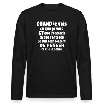 France, I am French, opinion - Men's Premium Organic Long Sleeve Shirt - black - Front - Nico (187cm)