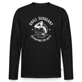 Grill Sergeant Reporting For Duty BBQ - Men's Premium Organic Long Sleeve Shirt - black - Front - Nico (187cm)