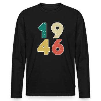 1946 - Né en 1946 - Construit en 1946 - T-shirt manches longues Premium bio Homme - noir - Devant - Nico (187cm)