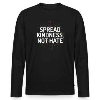 LGBT Pride Month - Verbreiten Sie Freundlichkeit statt Hass - Männer Premium Bio Langarmshirt - Schwarz - Vorne - Nico (187cm)