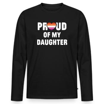 LGBT Pride Month - Proud of my Daughter - Men's Premium Organic Long Sleeve Shirt - black - Front - Nico (187cm)