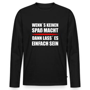 Wenn´s keinen Spaß macht  - Männer Premium Bio Langarmshirt - Schwarz - Vorne - Nico (187cm)