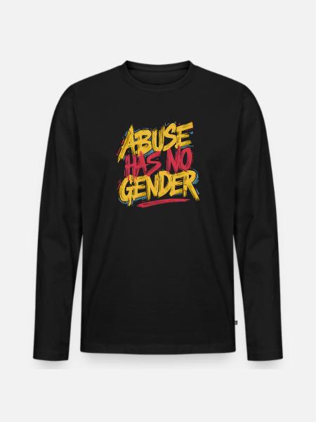Abuse Has No Gender - Men's Premium Organic Long Sleeve Shirt - black