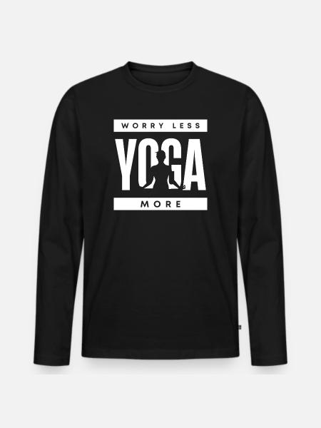 Funny Yoga Quote - Men's Premium Organic Long Sleeve Shirt - black