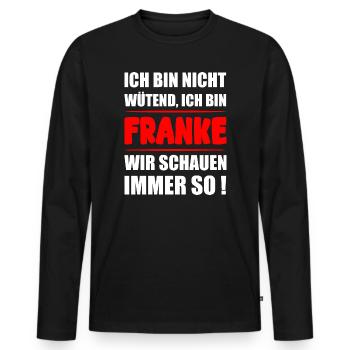 Ich bin Franke – Lustiger Fränkischer Spruch - Männer Premium Bio Langarmshirt - Schwarz - Vorne - Nico (187cm)