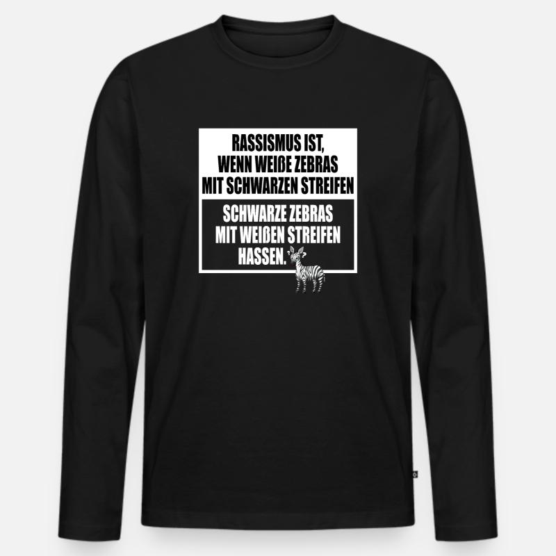 Rassismus Einfach Erklärt Mit Zebra Streifen - Männer Premium Bio Langarmshirt - Schwarz