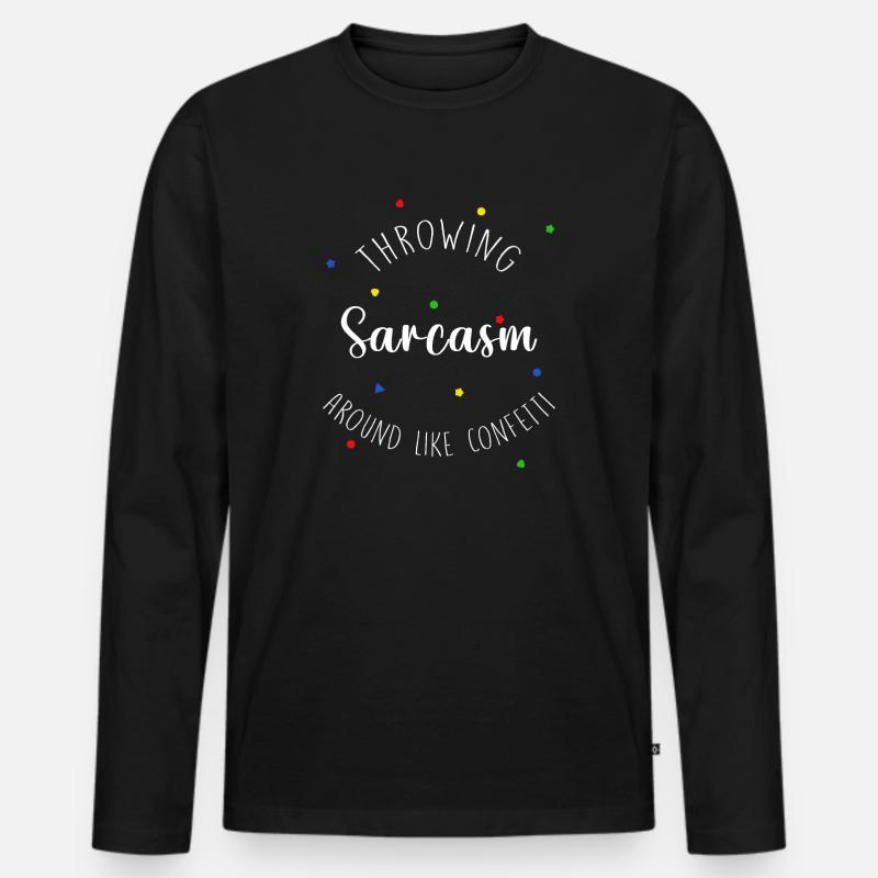 Throwing sarcasm around new - Männer Premium Bio Langarmshirt - Schwarz