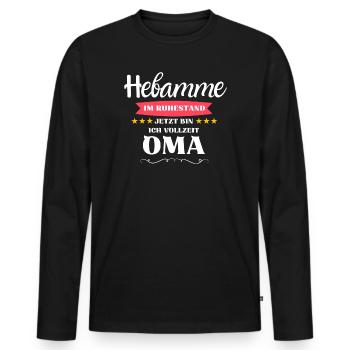 Hebamme Oma - Männer Premium Bio Langarmshirt - Schwarz - Vorne - Nico (187cm)