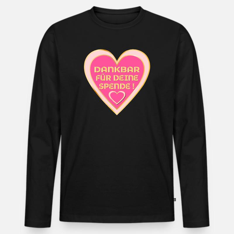 SPENDERIN DANKBARKEIT - SPENDE HERZ - Männer Premium Bio Langarmshirt - Schwarz