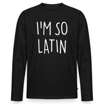 AT SO LATIN - Men's Premium Organic Long Sleeve Shirt - black - Front - Nico (187cm)