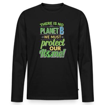 Tag der Erde - Es gibt keinen Planeten B! - Männer Premium Bio Langarmshirt - Schwarz - Vorne - Nico (187cm)
