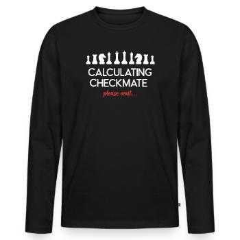 Échecs - Calcul de l’échec et mat. Veuillez patienter... - T-shirt manches longues Premium bio Homme - noir - Devant - Nico (187cm)