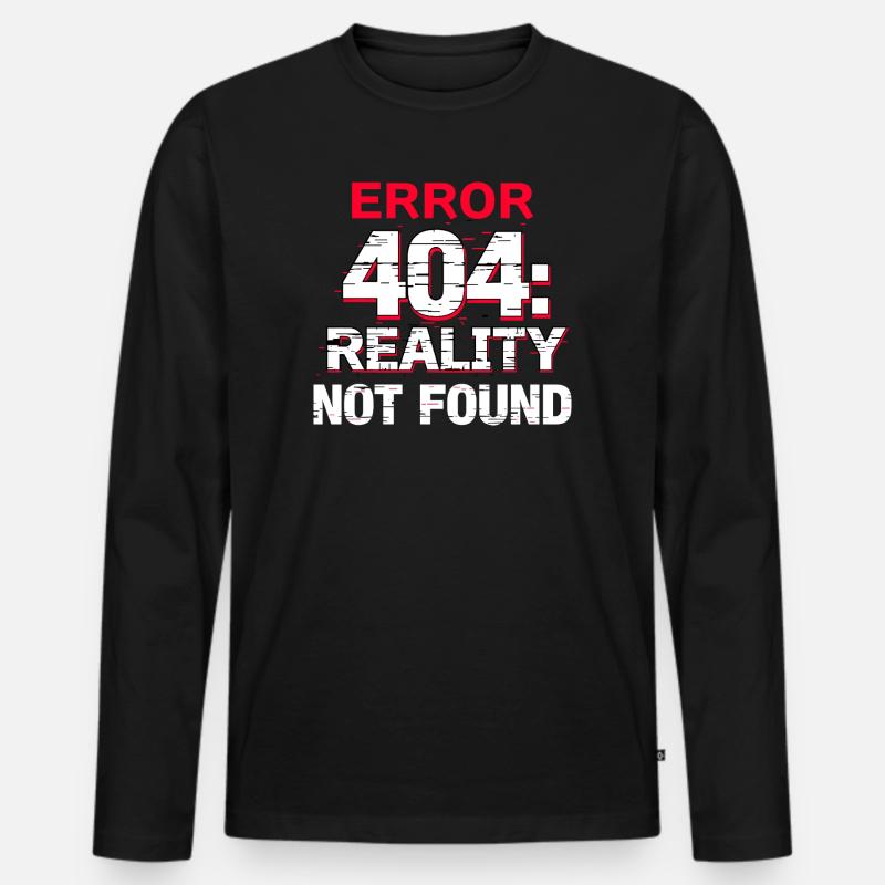 Error: Realität nicht gefunden - Männer Premium Bio Langarmshirt - Schwarz