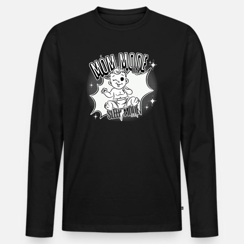 Mom Mode On – Sleep Mode Off - Männer Premium Bio Langarmshirt - Schwarz