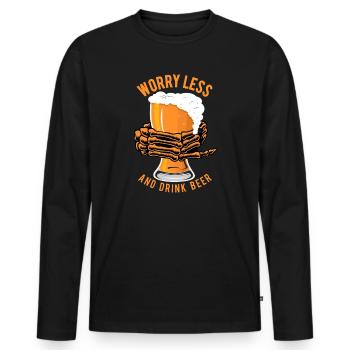 Worry Less and Drink Beer – Lustig - Männer Premium Bio Langarmshirt - Schwarz - Vorne - Nico (187cm)