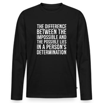 la différence entre l’impossible et le - T-shirt manches longues Premium bio Homme - noir - Devant - Nico (187cm)