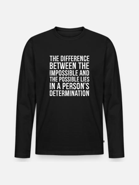 la différence entre l’impossible et le - T-shirt manches longues Premium bio Homme - noir