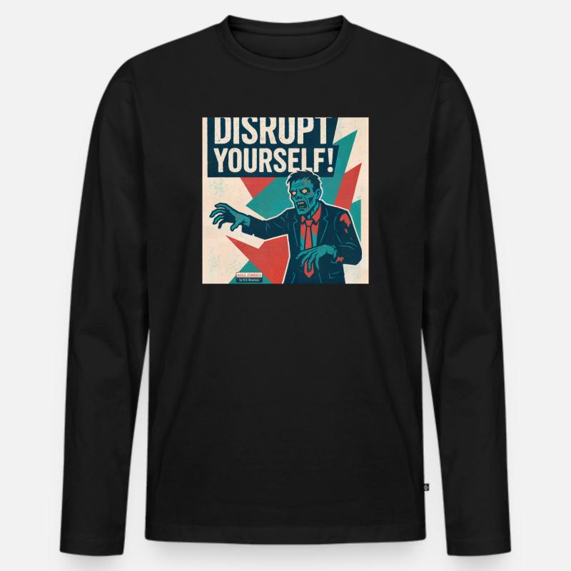 Disrupt Yourself! - Männer Premium Bio Langarmshirt - Schwarz