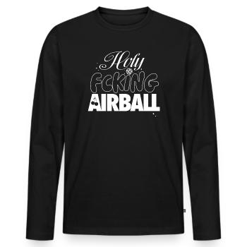 F*cking Airball Moment - T-shirt manches longues Premium bio Homme - noir - Devant - Nico (187cm)