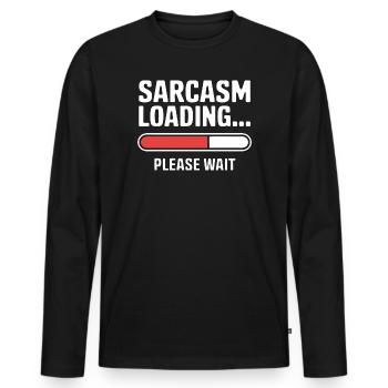 Sarcasme Chargement Drôle Dire Sarcastique Citation Cadeau - T-shirt manches longues Premium bio Homme - noir - Devant - Nico (187cm)