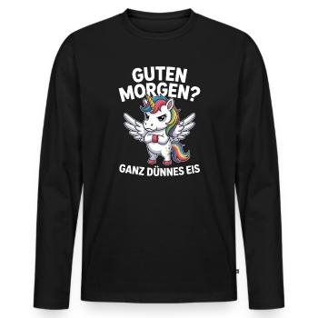 Good morning? Very thin ! Funny Unicorn - Men's Premium Organic Long Sleeve Shirt - black - Front - Nico (187cm)