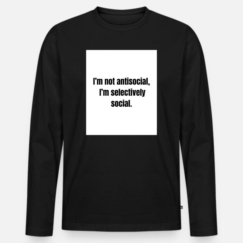 Selektiv sozial – introvertierte Definition - Männer Premium Bio Langarmshirt - Schwarz