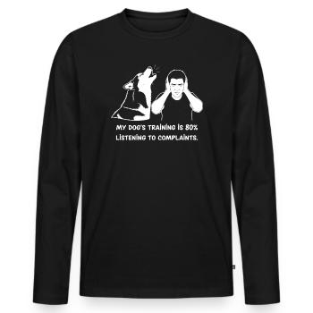 L’éducation canine, c’est être à l’écoute des plaintes - T-shirt manches longues Premium bio Homme - noir - Devant - Nico (187cm)