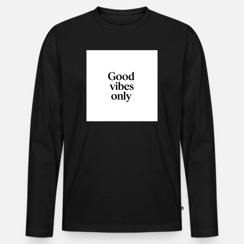 Optimierte positive Vibes - Männer Premium Bio Langarmshirt - Schwarz