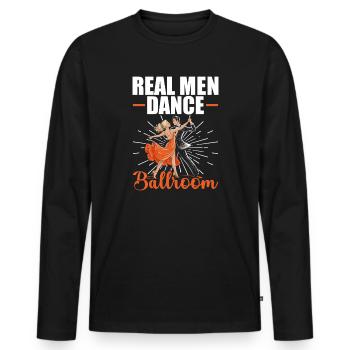 Echte Männer Tanzen Gesellschaftstanz Ballroom - Männer Premium Bio Langarmshirt - Schwarz - Vorne - Nico (187cm)