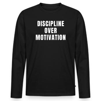 Discipline Over Motivation Success Growth Power - Men's Premium Organic Long Sleeve Shirt - black - Front - Nico (187cm)