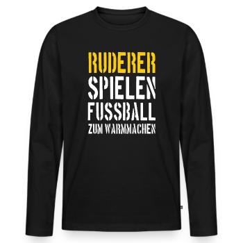 Ruderer spielen Fussball zum Warmmachen - Männer Premium Bio Langarmshirt - Schwarz - Vorne - Nico (187cm)