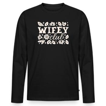 Wifey club funny cowboy wife bride to be western - Men's Premium Organic Long Sleeve Shirt - black - Front - Nico (187cm)