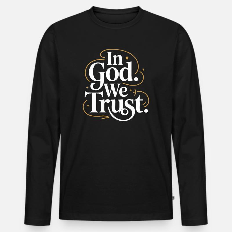 In God We Trust Design - Männer Premium Bio Langarmshirt - Schwarz