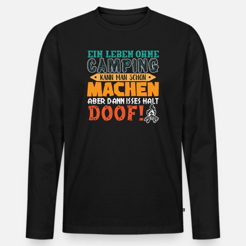 Camper Camping Wohnwagen Spruch - Männer Premium Bio Langarmshirt - Schwarz