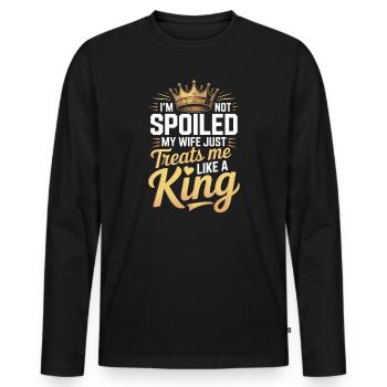 Nicht verwöhnt, meine Frau behandelt wie ein König - Männer Premium Bio Langarmshirt - Schwarz - Vorne - Nico (187cm)