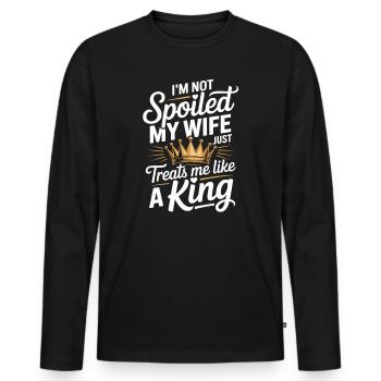 Nicht verwöhnt, meine Frau behandelt wie ein König - Männer Premium Bio Langarmshirt - Schwarz - Vorne - Nico (187cm)