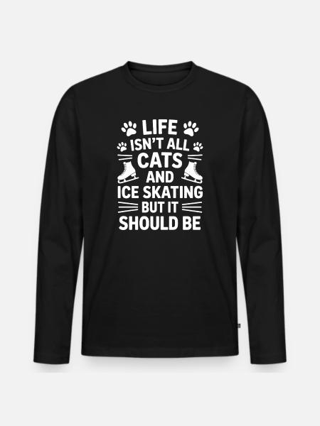 Schlittschuhlaufen Katze Fun Schlittschuh Geschenk - Men's Premium Organic Long Sleeve Shirt - black