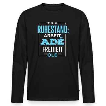 Retraite Adieu Travail Liberté Olé Pension Pension - T-shirt manches longues Premium bio Homme - noir - Devant - Nico (187cm)