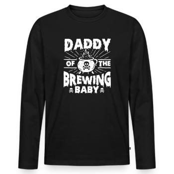 Daddy Of The Brewing Baby Halloween Reveal - Men's Premium Organic Long Sleeve Shirt - black - Front - Nico (187cm)