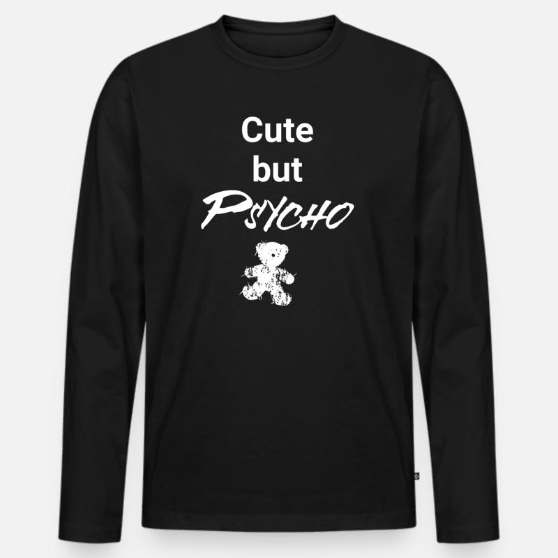 Cute but Psycho - Teddy Edition - Männer Premium Bio Langarmshirt - Schwarz