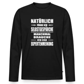 Funny Sayings Fun Outfits Irony Sarcasm - Men's Premium Organic Long Sleeve Shirt - black - Front - Nico (187cm)