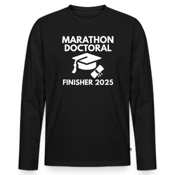 Marathon Doktorand Finisher 2025 Doktorand Geschenk - Männer Premium Bio Langarmshirt - Schwarz - Vorne - Nico (187cm)
