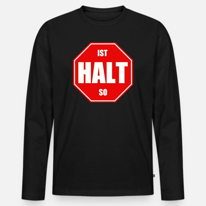 Ist halt so - Männer Premium Bio Langarmshirt - Schwarz