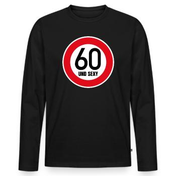 60th Birthday Sexy Shield Tempo 60 and Sexy 60 - Men's Premium Organic Long Sleeve Shirt - black - Front - Nico (187cm)